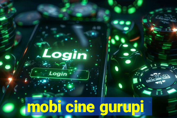 mobi cine gurupi